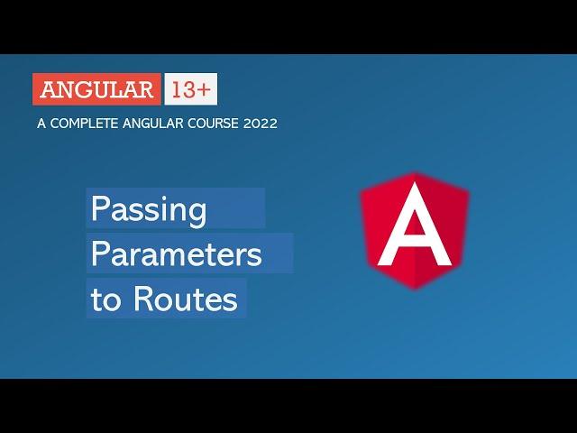 Passing Parameters to Route | Angular Routing | Angular 13+