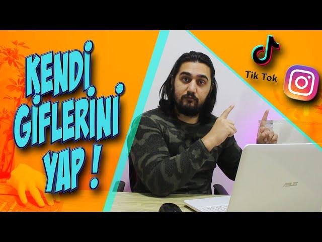 Kendi Giflerini Oluştur | Gif Nasıl Yapılır ? (Giphy)