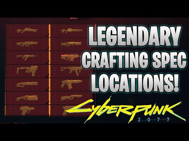 Legendary Weapon Crafting Specs Locations & Vendors! (Cyberpunk 2077)