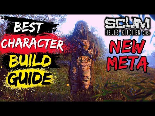 SCUM New Best Character Build Guide 2023 | SCUM Best Attributes & Skills Guide 2023 | SCUM New Meta