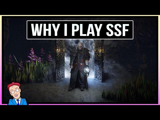 Why I Play SSF (And You Should Too) - Path of Exile