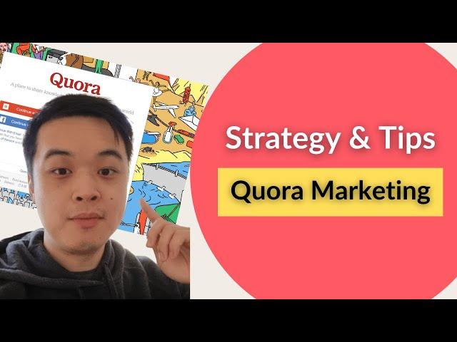 Quora Marketing Strategy - Five Tips and Tricks To Use