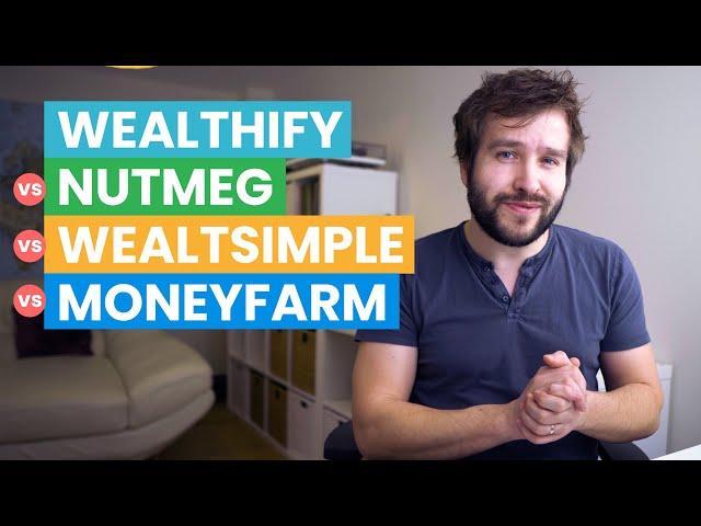 Wealthify vs Nutmeg vs MoneyFarm vs Wealthsimple - Best Passive Investing In The UK