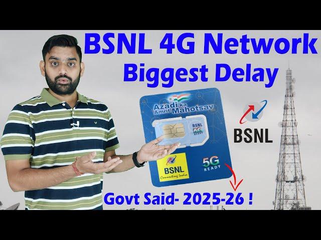 BSNL 4G Network Biggest Delay For One More Year | BSNL 4G Network Speed Test & Issue | BSNL 5G Net |