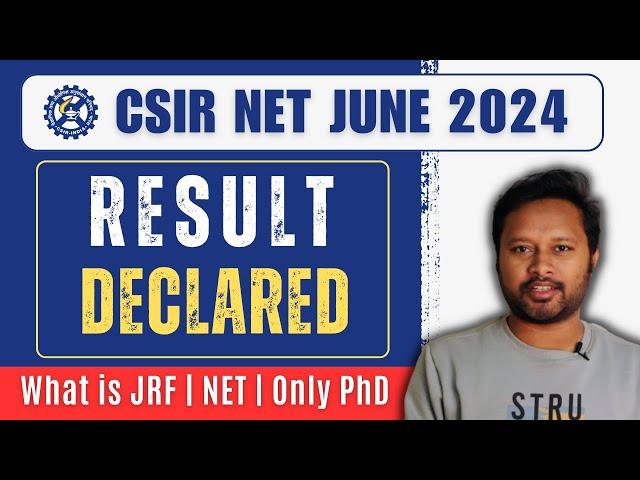 CSIR NET June 2024 Results OUT! 3 Categories Explained – JRF, NET & PhD!