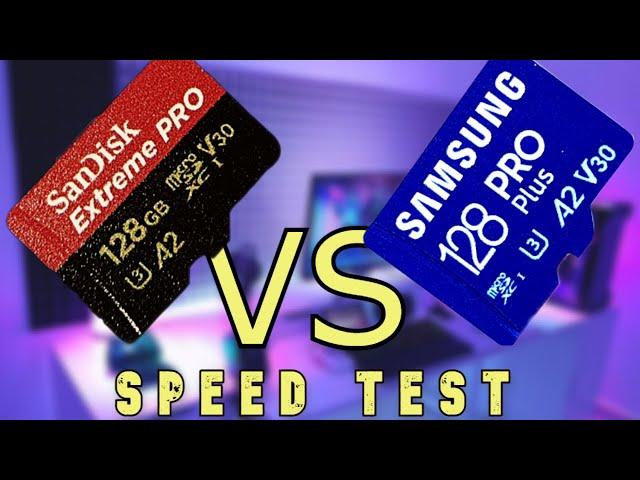 Samsung PRO Plus  Vs  Sandisk Extreme Pro. Don't buy the bad one.
