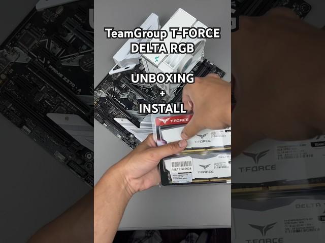 TeamGroup T-FORCE DELTA RGB 16GB (2x8GB) DDR4 3600MHz CL18 White (Unboxing + Install) #shorts #ram