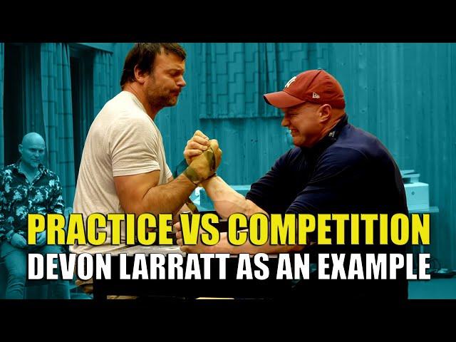 ARM WRESTLING TABLE TRAINING VS COMPETITION (DEVON LARRATT as an EXAMPLE)