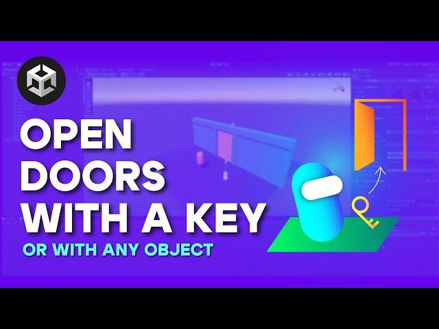 How to OPEN A DOOR With KEY in UNITY - Easy Tutorial