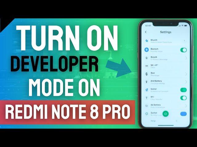 How To Turn On Developer Mode On Redmi Note 8 Pro