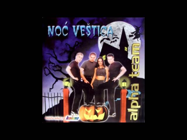 Alpha Team - Noc Vestica {HQ Sound}