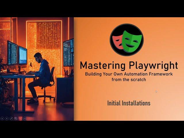 Mastering Playwright | Initial installations | QA Automation Alchemist