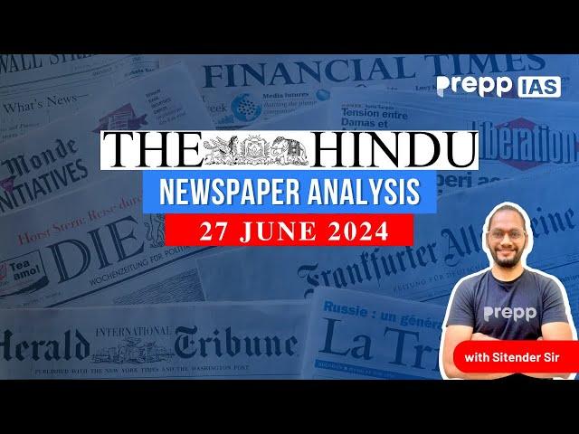 The Hindu Analysis by Sitender Sir | 27 June 2024 | Current Affairs Today | #newspaperanalysis #upsc