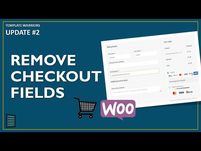 How to Remove Checkout Fields in WooCommerce [UPDATE #2]