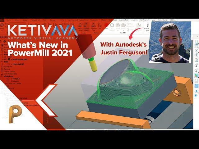 What's New in PowerMill 2021 | Autodesk Virtual Academy