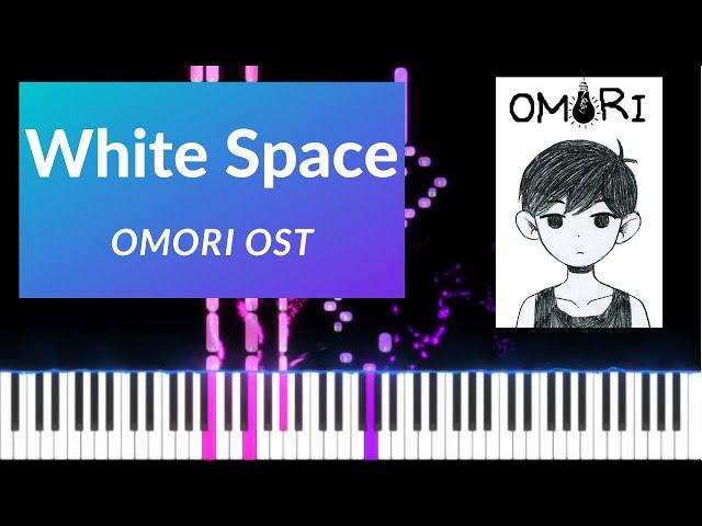 White Space - Omori OST (Piano Tutorial) EASY