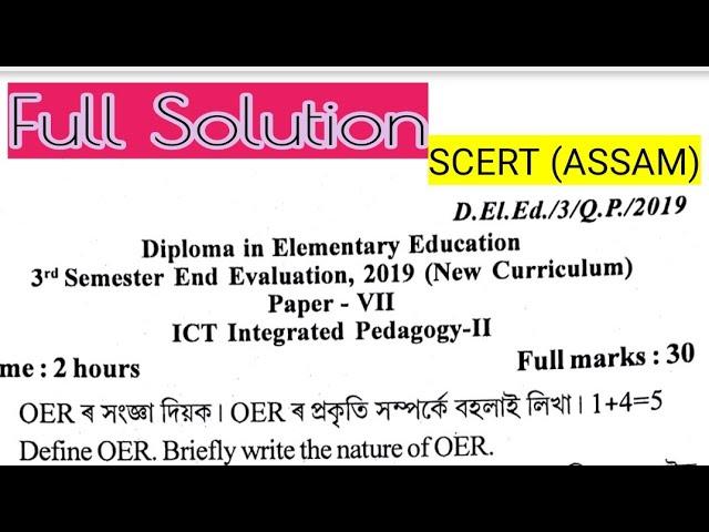 ICT Integrated Pedagogy-II/D.El.Ed 3rd semester/Paper 7/Solved Question Paper/SCERT/ASSAM/2022