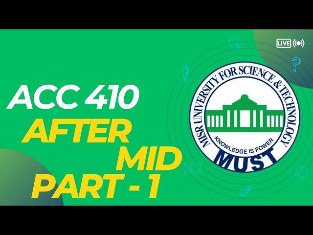 ACC 410 after mid part 1 (spring 24)