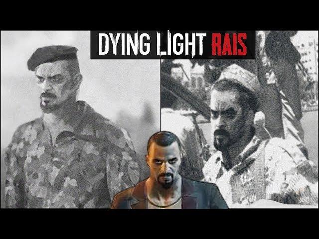 Dying Light - Story Of Rais | Kadir Suleiman Fate | History Of Rais