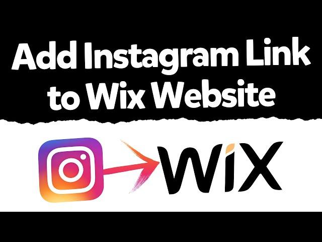 How to Add Instagram Link to Wix Website