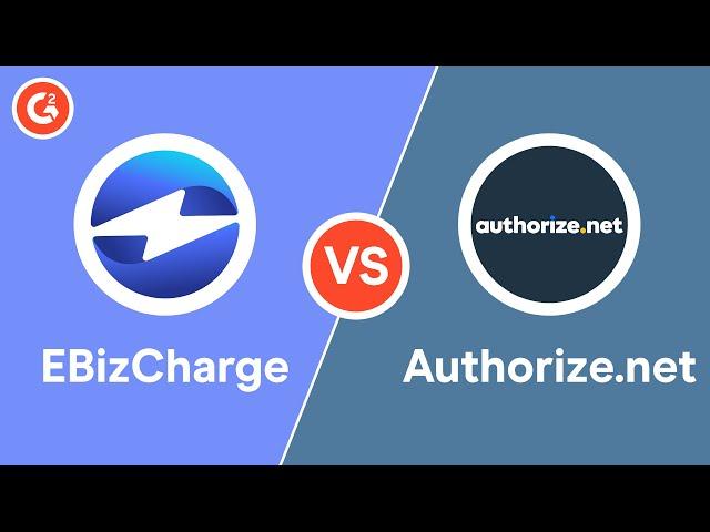 Authorize.net vs EBizCharge - Direct Comparison