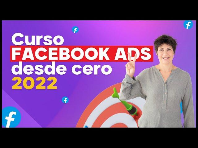 Curso Facebook Ads 2023 (Actualizado 100%)