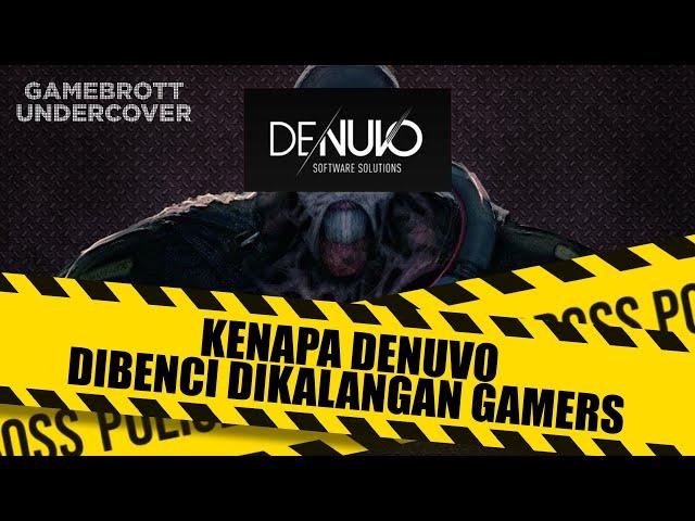 Kenapa Denuvo banyak dibenci oleh para gamer? ~GBU