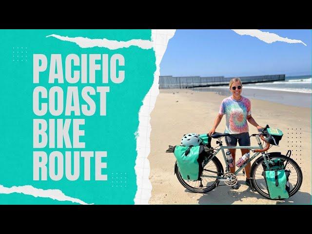 CYCLING THE  PACIFIC COAST from CANADA to MEXICO on my Surly LHT- A Bike Tour of a LIFETIME!!!