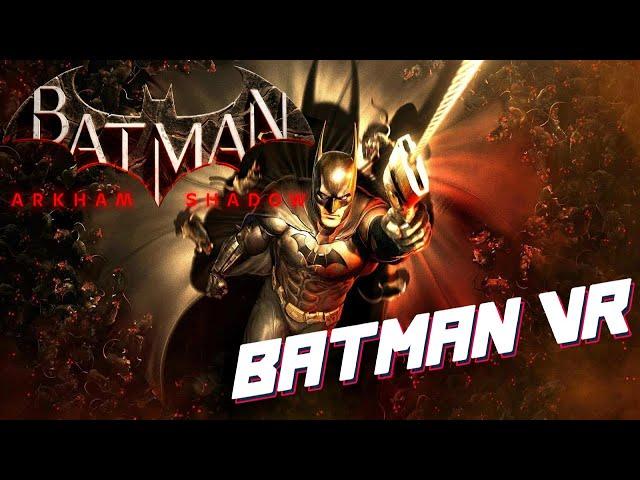 Batman Arkham Shadow: Бэтмен в Виртуальной Реальности № 9