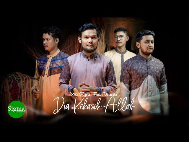 DIA KEKASIH ALLAH - Yedo Sigma Feat. Dinamika (cover)