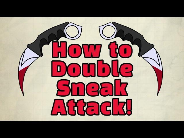 How to Double Sneak Attack! - D&D 5e 2024 Advanced guide to Rogue