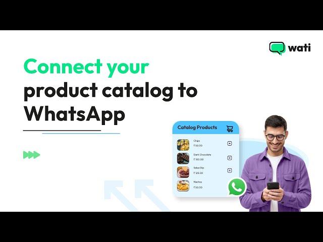 How to Connect your Product Catalog to WhatsApp