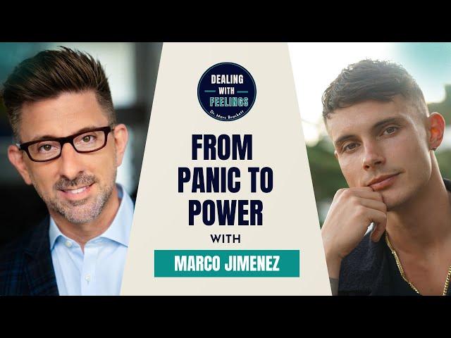 The Fitness Coach Who Beat Anxiety: Marco Jimenez on Building Resilience | Dealing With Feelings