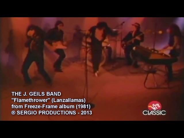 THE J GEILS BAND - Flamethrower (1981) Sergio Productions