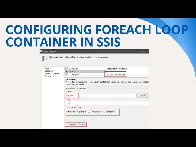 133 Explaining Foreach loop container options in detail in ssis