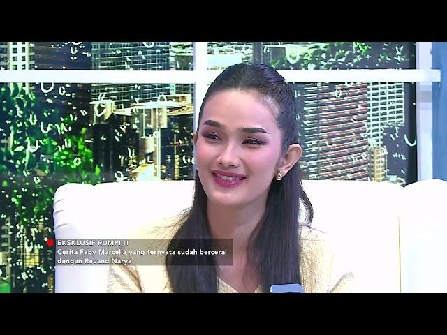 Eksklusif! Faby Marcelia Ceritakan Bercerai Dengan Revand Narya | RUMPI (28/7/24) P2