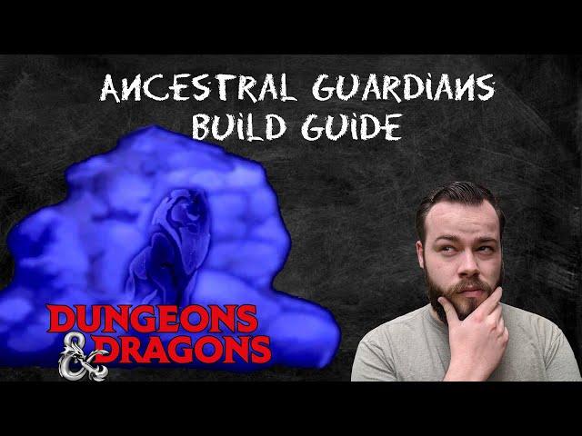 Path of the Ancestral Guardians (Barbarian) Build Guide in D&D 5e - HDIWDT