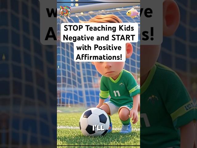 STOP Teaching Negativity and START with POSITIVE Affirmations for Kids! #affirmation #shorts #kids