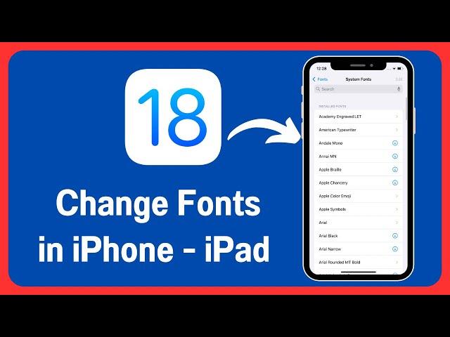 iOS 18: How To Change System Font in iPhone and iPad