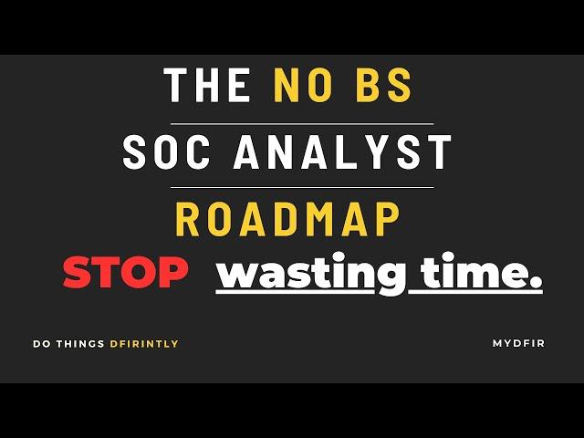 Become a SOC Analyst in 2024 with this ROADMAP