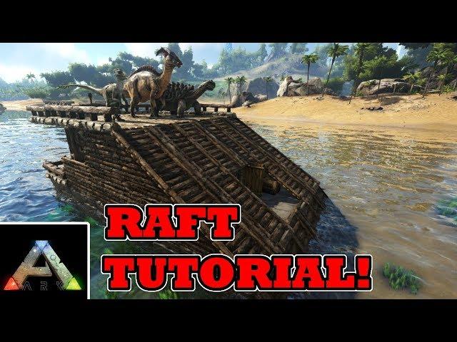 Easy beginner raft tutorial - Ark Survival Evolved raft base
