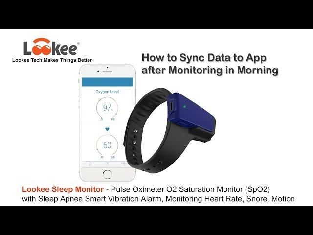 How to Sync Data to App - LOOKEE® Sleep Oxygen Monitor - Overnight Pulse Oximeter for Sleep Apnea