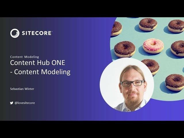 Sitecore Content Hub ONE: Content Modeling