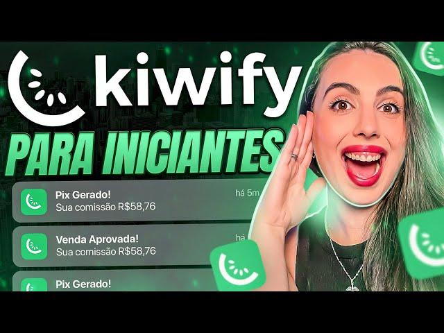 KIWIFY Afiliado Do ZERO: Como Funciona A Kiwify E Como Fazer Seu Cadastro Kiwify Ainda HOJE