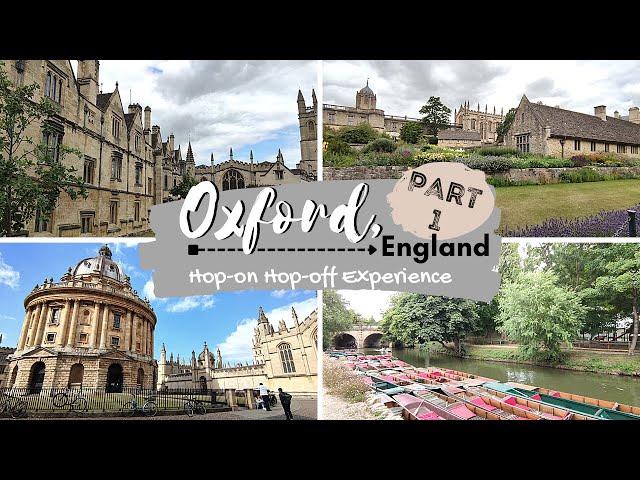 OXFORD, ENGLAND | HOP-ON HOP-OFF EXPERIENCE [4K]