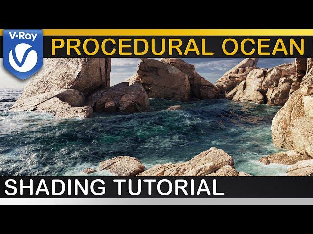 V-Ray | Realistic PROCEDURAL OCEAN Shader