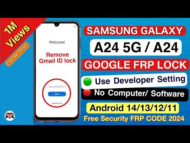 Samsung A24 FRP Bypass Android 14/13 | Samsung A24 Unlock FRP Google Account Lock | New Method