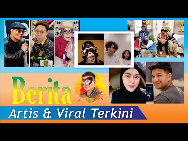 kompilasi berita artis terbaru : Ammar zoni, vadel badjideh, Deddy Corbuzier, pak tarno,