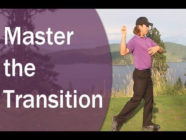 Golf Downswing - How To Transition from Backswing to Downswing Easily