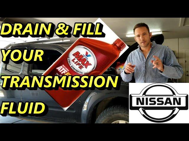 Drain and Fill Automatic Transmission Fluid Nissan Frontier